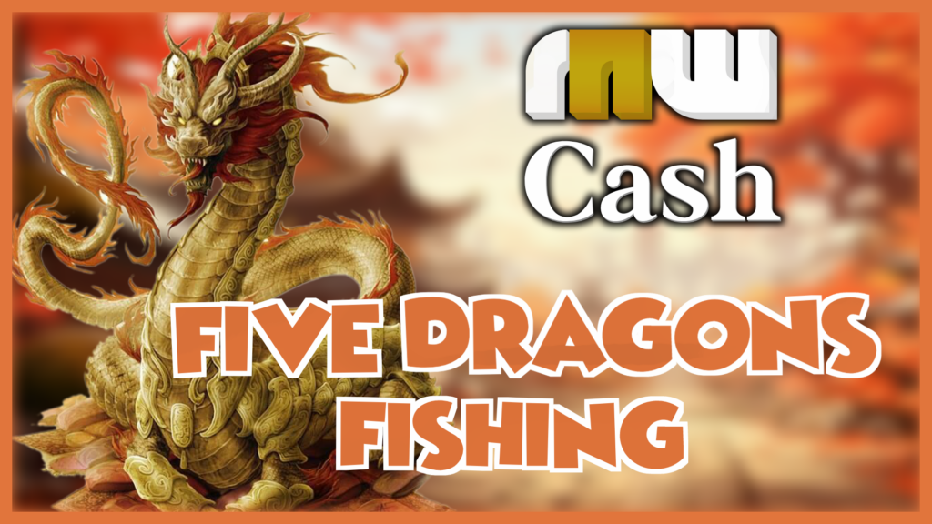 five dragons fishing