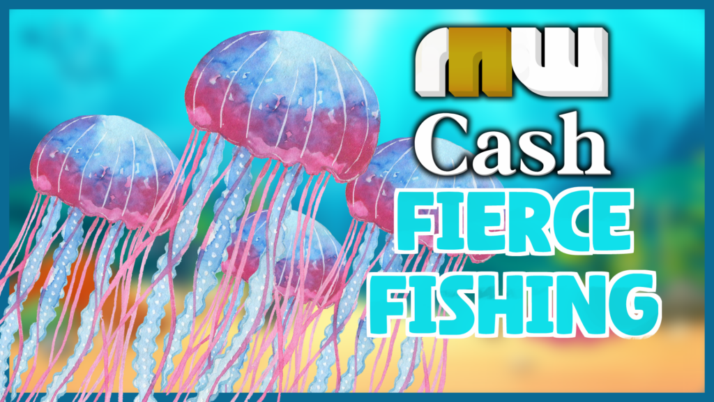 fierce fishing